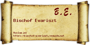 Bischof Evariszt névjegykártya